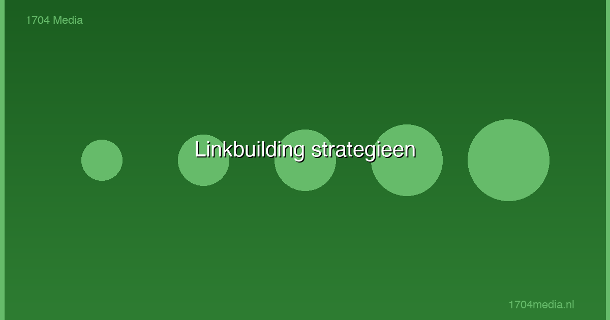 Linkbuilding in 2026: strategieen die echt werken